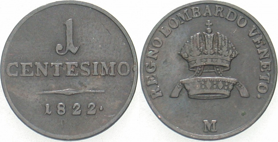 1 Centesimo 1822 Fast sehr schön
