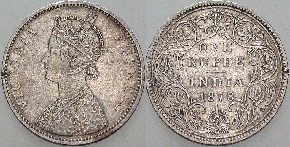 1 Rupee 1878 K./M. 492 Einhieb am Rand, sehr schön